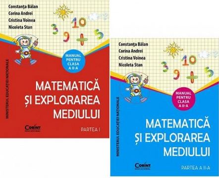 Matematica si explorarea mediului - Clasa 2. Partea I + II - Manual + CD - Constanta Balan, Corina Andrei