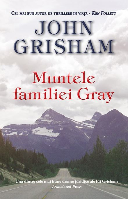 Muntele familiei Gray - John Grisham