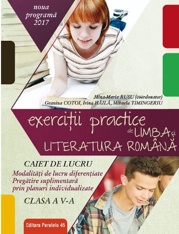 Limba romana - Clasa 5 - Exercitii practice. Caiet de lucru - Mina-Maria Rusu