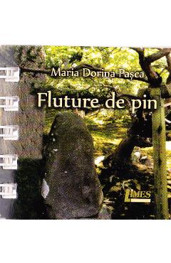 Coperta cărții 'Fluture de pin - Maria Dorina Pașca'