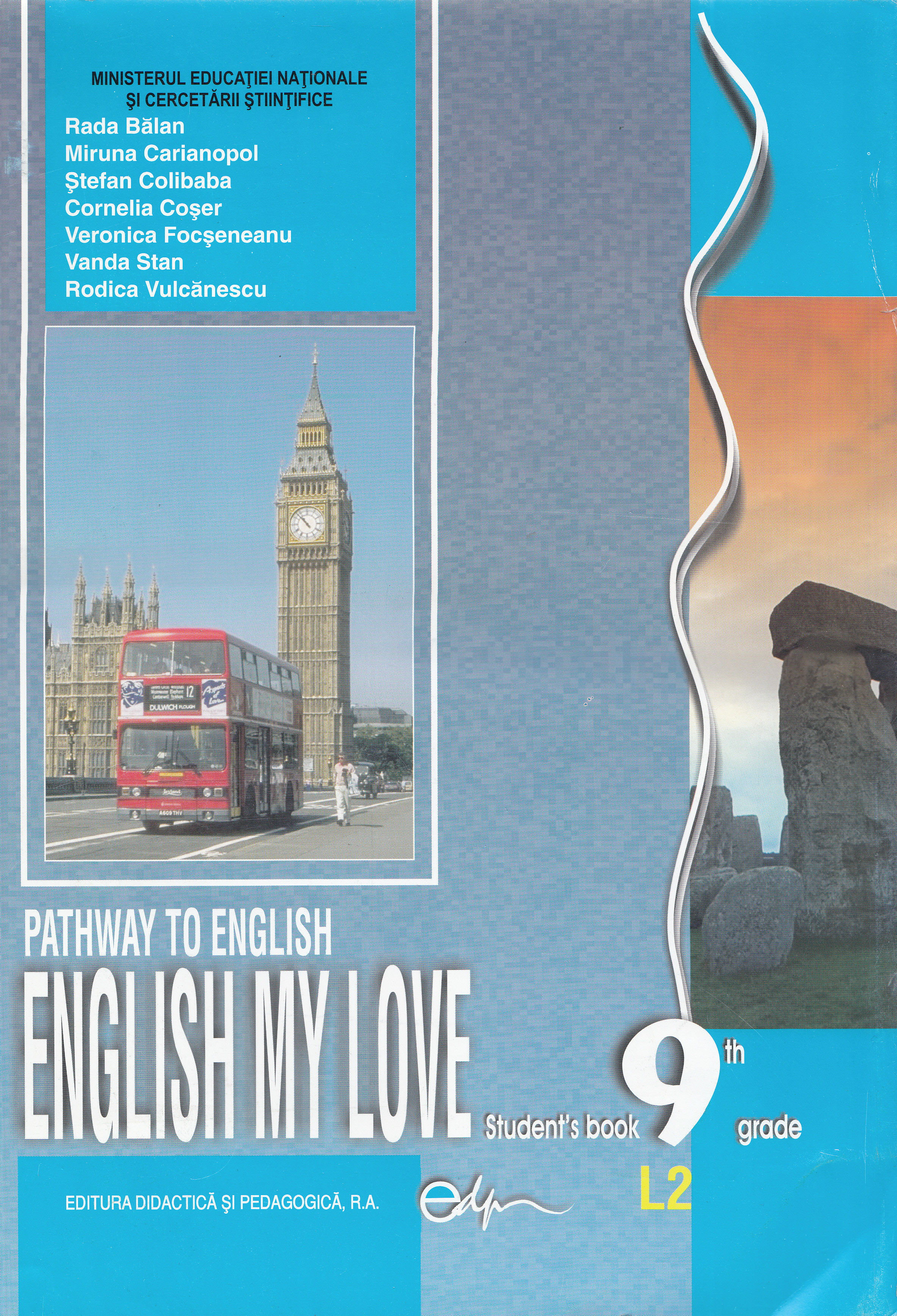 Limba engleza L2 - Clasa 9 - Caietul elevului: English My Love - Rada Balan, Miruna Carianopol