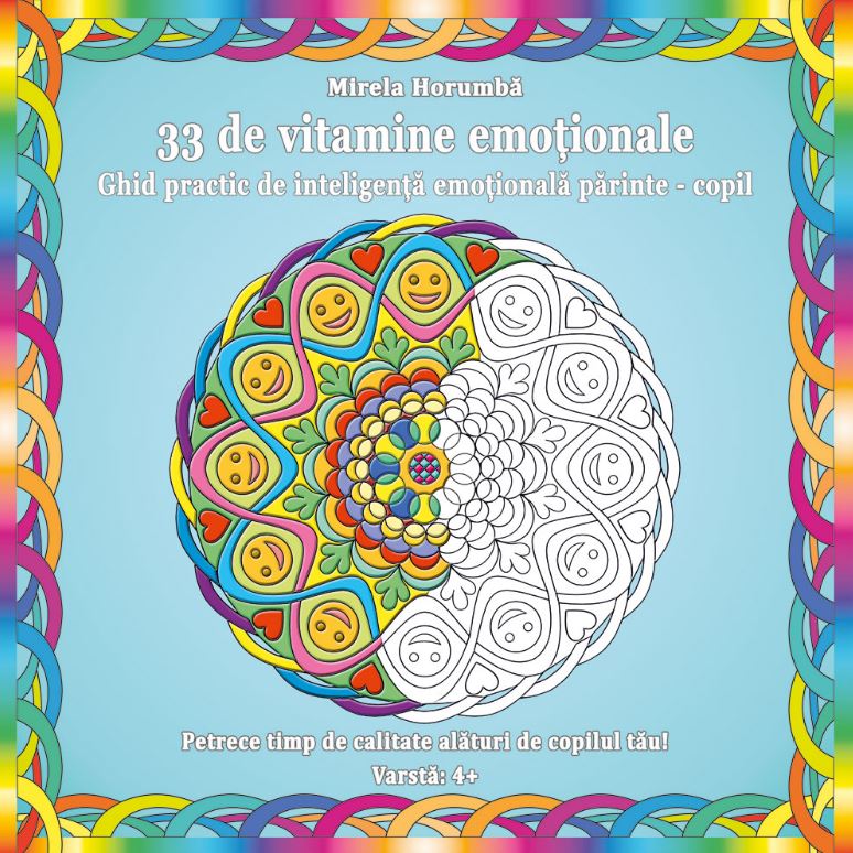 33 de vitamine emotionale - Mirela Horumba