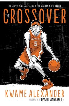 Crossover (Graphic Novel) - Kwame Alexander