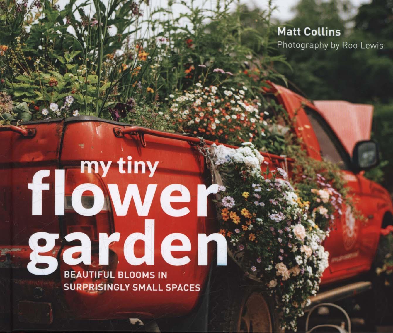 My Tiny Flower Garden - Roo Lewis