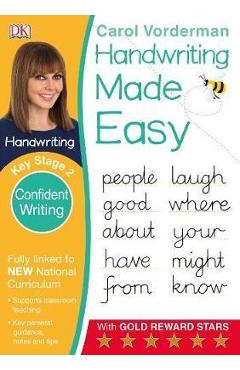 Coperta cărții 'Handwriting Made Easy Ages 7-11 Key Stage 2 Confident Writin -'
