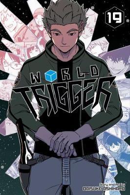 World Trigger, Vol. 19 - Daisuke Ashihara