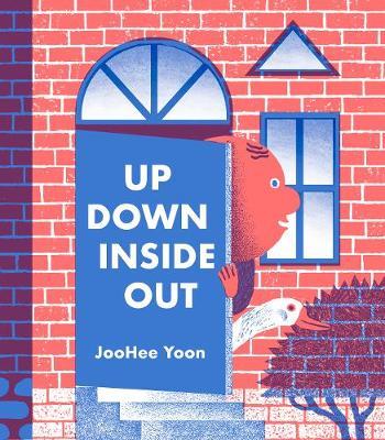 Up Down Inside Out - JooHee Yoon