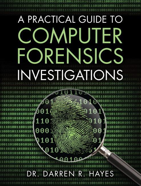 Practical Guide to Computer Forensics Investigations - Darren Ri Hayes