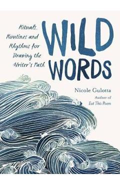 Coperta cărții 'Wild Words - Nicole Gulotta'