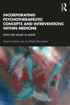 Incorporating Psychotherapeutic Concepts and Interventions W - Shamit Kadosh