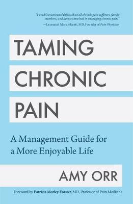 Taming Chronic Pain - Amy Orr