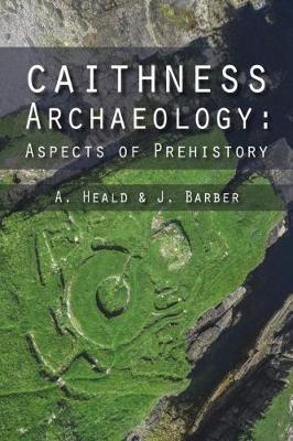 Caithness Archaeology -  