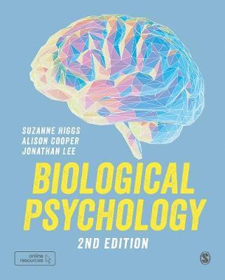 Biological Psychology - Suzanne Higgs