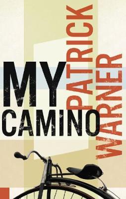 My Camino - Patrick Warner