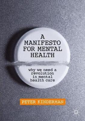 Manifesto for Mental Health - Peter Kinderman