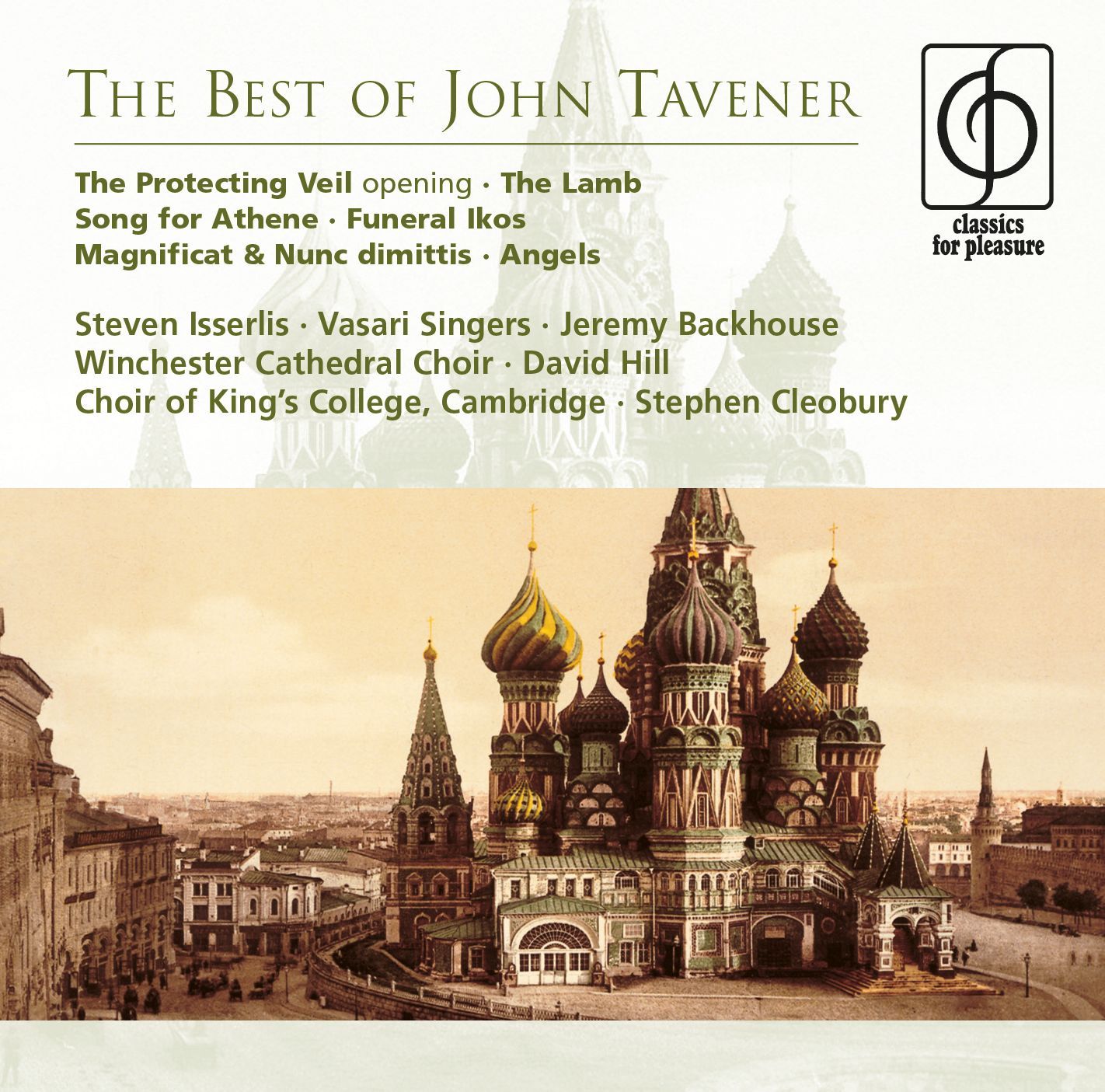 CD The best of John Taverner: The protecting veil (opening), The lamb song for athene, Funeral ikos