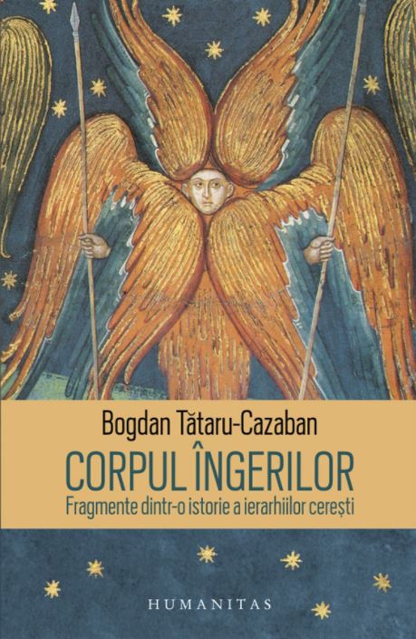 Corpul ingerilor - Bogdan Tataru-Cazaban