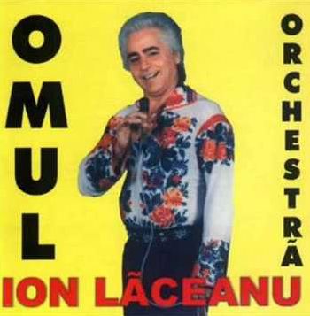 CD Ion Laceanu - Omul orchestra