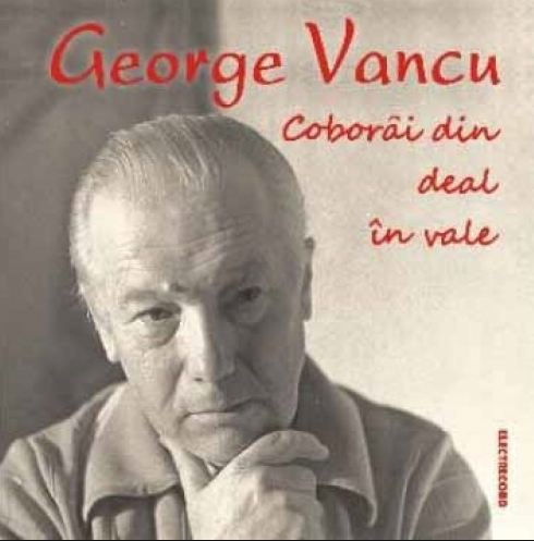 CD George Vancu - Coborai din deal in vale
