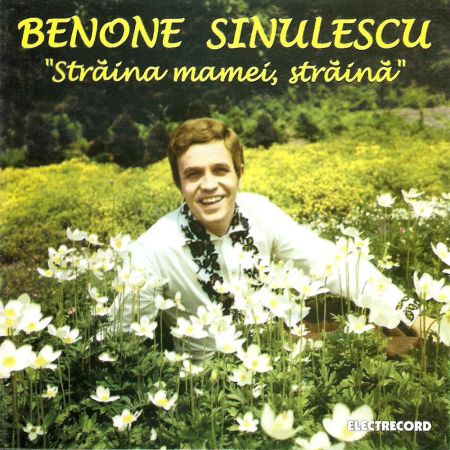 CD Benone Sinulescu - Straina mamei, straina