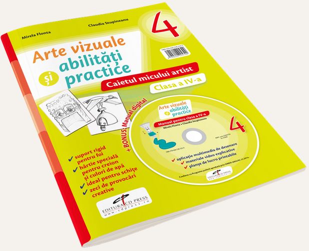 Arte vizuale si abilitati practice - Clasa 4 - Caietul micului artist + CD - Mirela Flonta