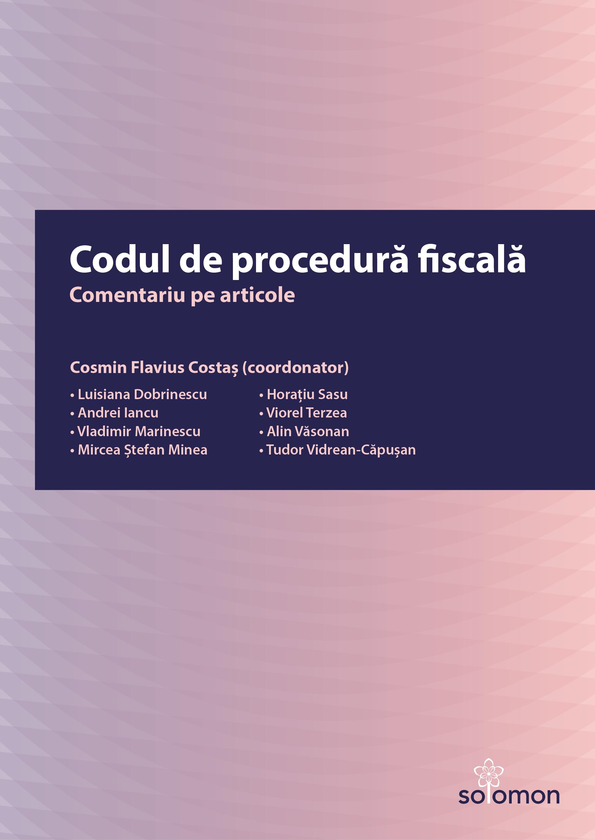 Codul de procedura fiscala. Comentariu pe articole - Cosmin Flavius Costas