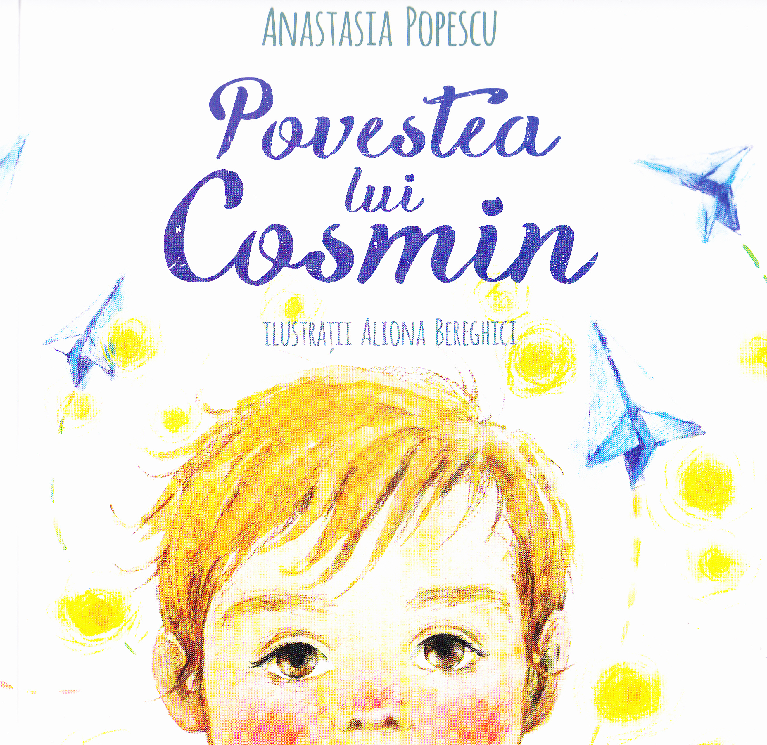 Povestea lui Cosmin - Anastasia Popescu