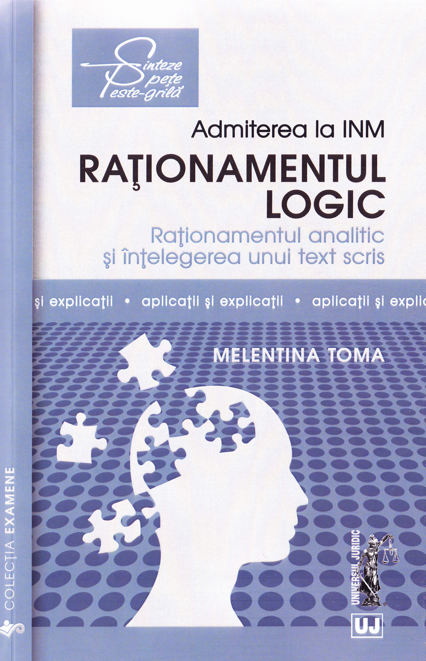 Admiterea la INM: Rationamentul logic - Melentina Toma