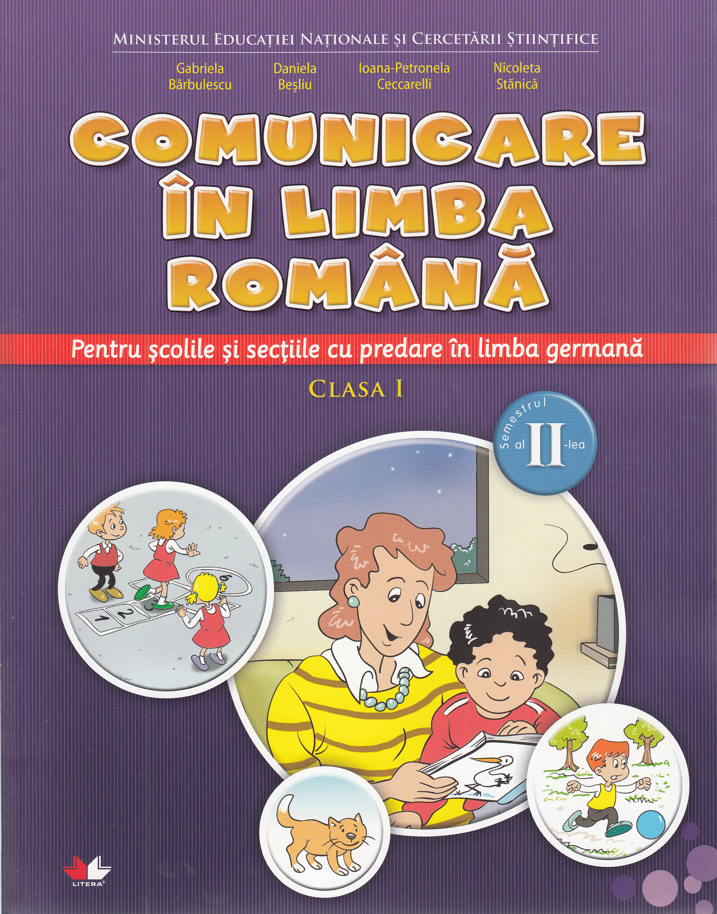 Comunicare in limba romana. Predare in limba germana - Clasa 1 Sem.2 - Gabriela Barbulescu