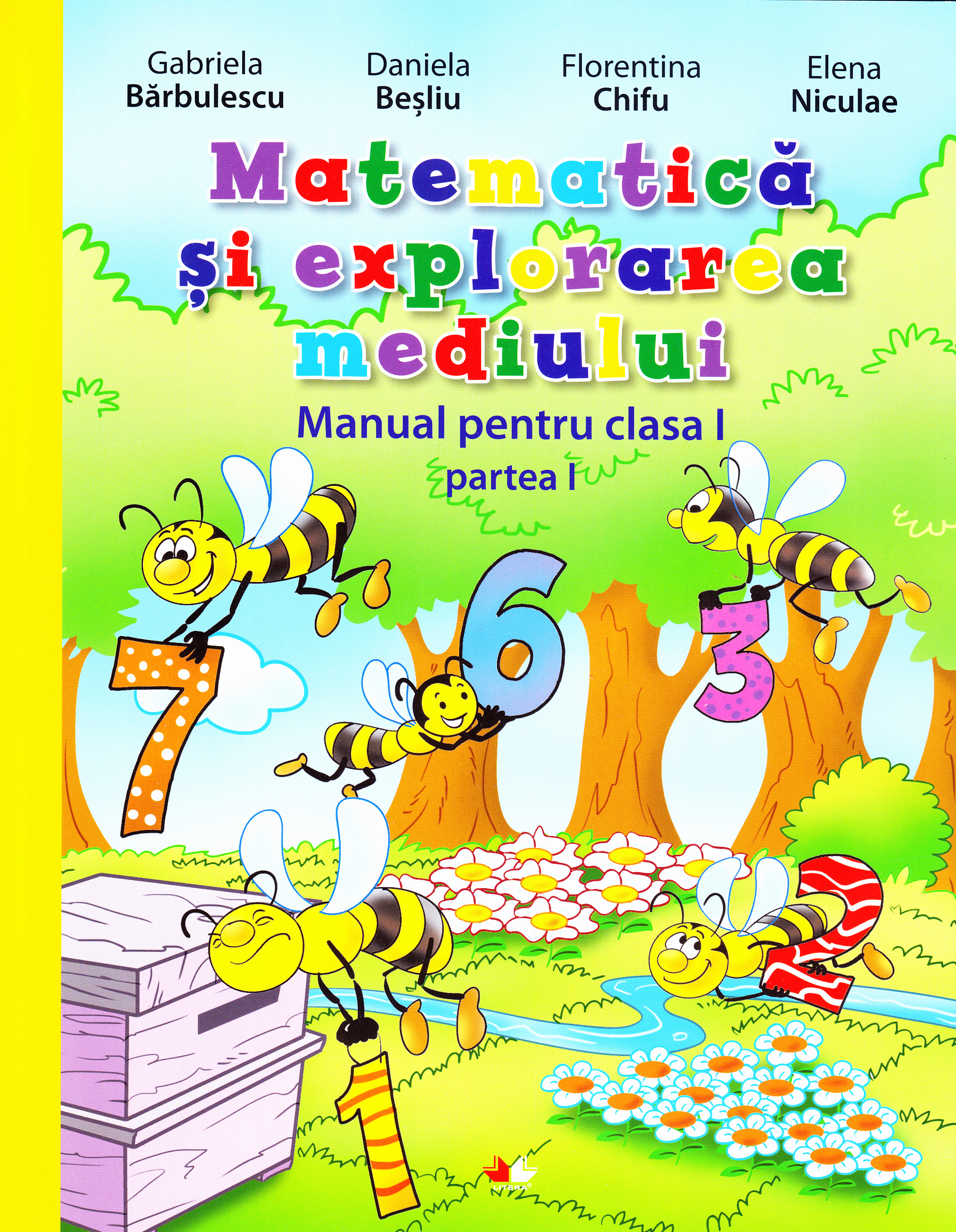 Matematica si explorarea mediului Clasa 1 Partea 1 + CD - Gabriela Barbulescu, Daniela Besliu