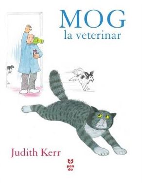 Mog la veterinar - Judith Kerr