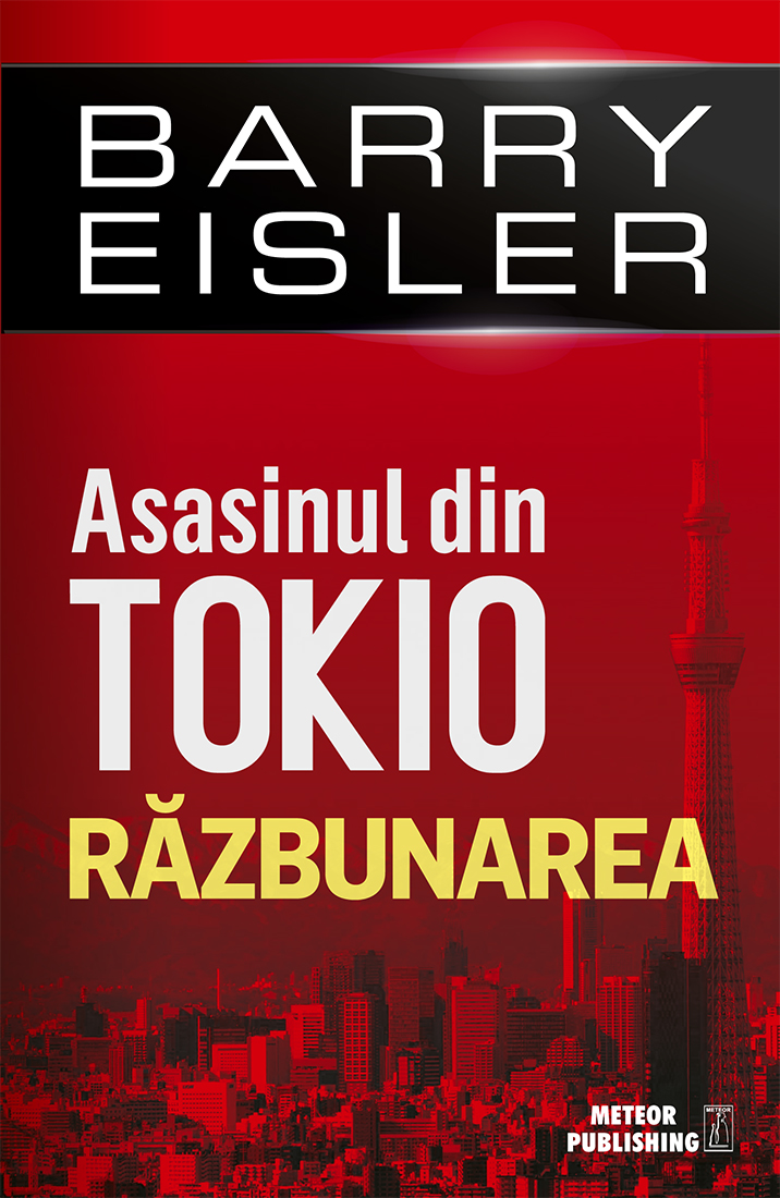 Asasinul din Tokio. Razbunarea - Barry Eisler