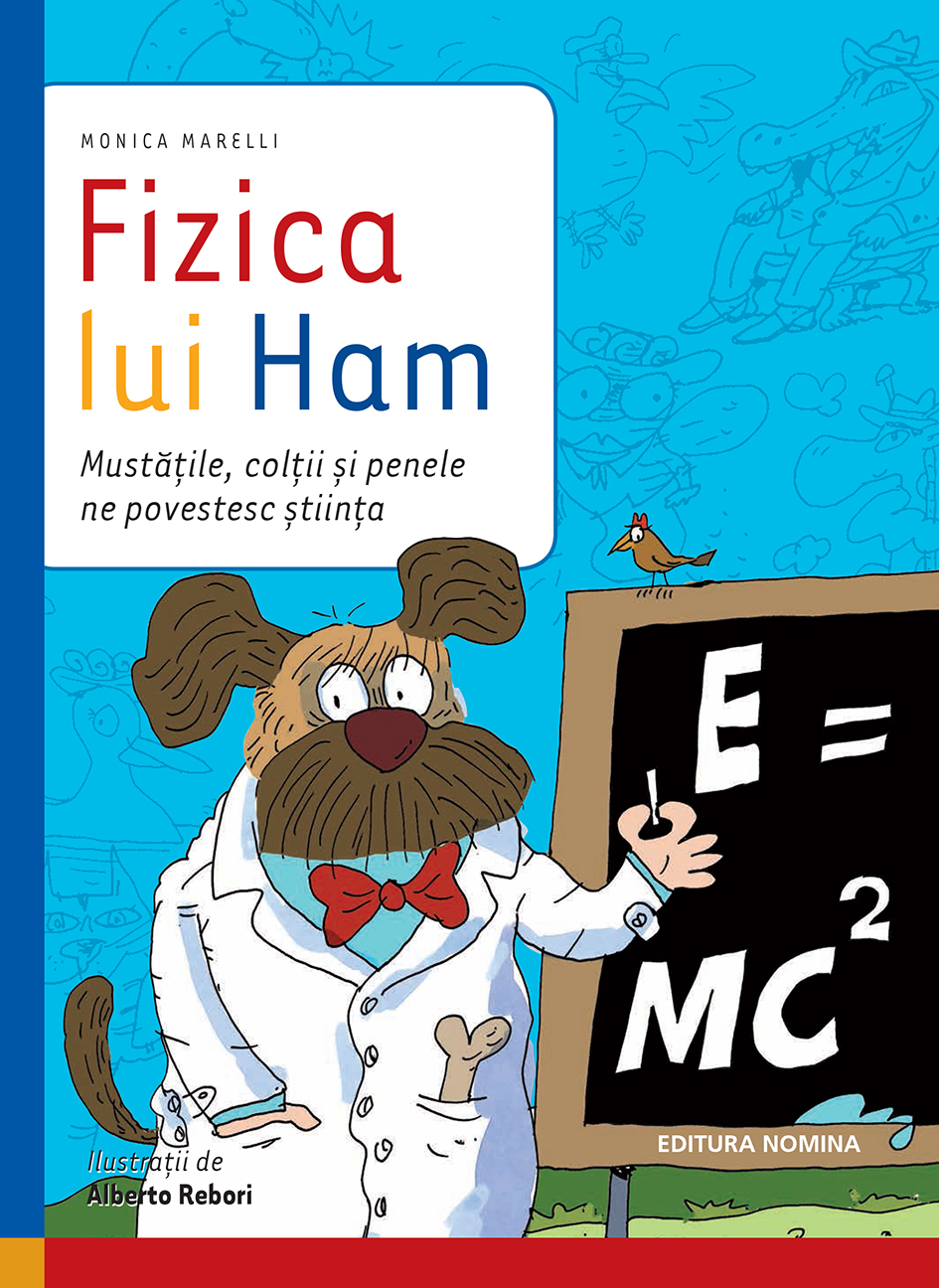 Fizica lui Ham - Monica Marelli