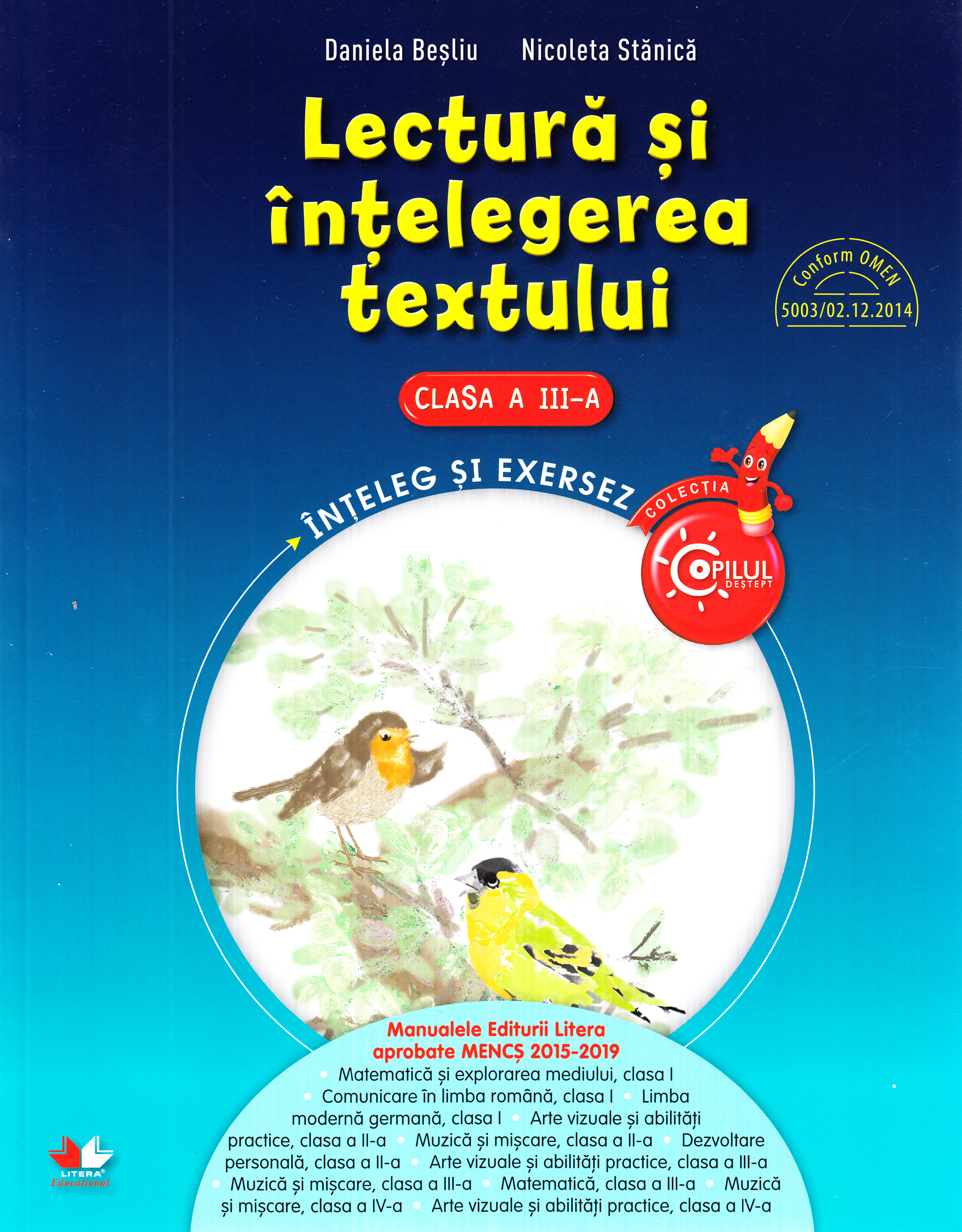 Lectura si intelegerea textului - Clasa 3 - Daniela Besliu, Nicoleta Stanica