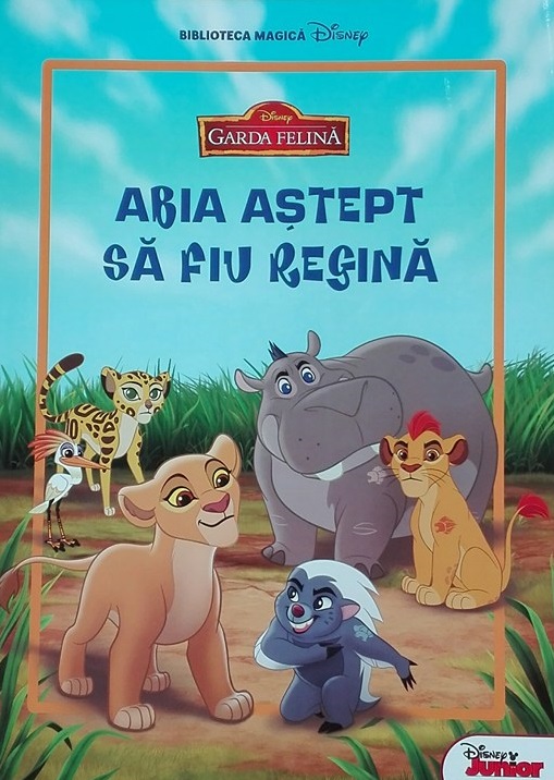 Disney Garda Felina - Abia astept sa fiu regina - Carte gigant