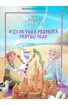 Coperta cărții 'Disney Regatul de Gheata: O zi de vara perfecta pentru Olaf. Carte gigant'