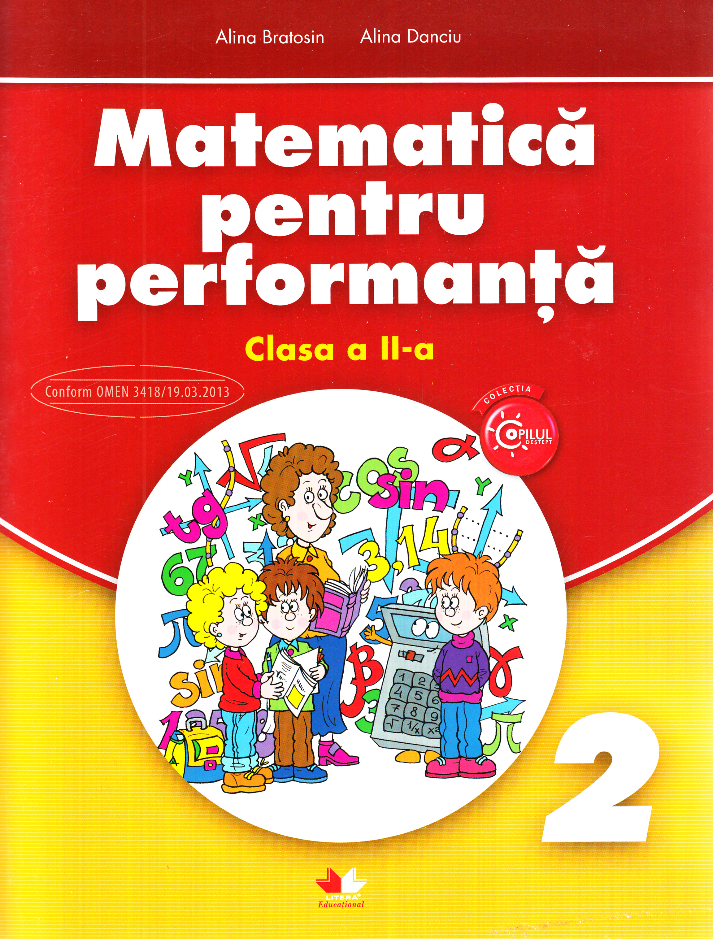 Matematica pentru performanta - Clasa 2 - Alina Bratosin, Alina Danciu