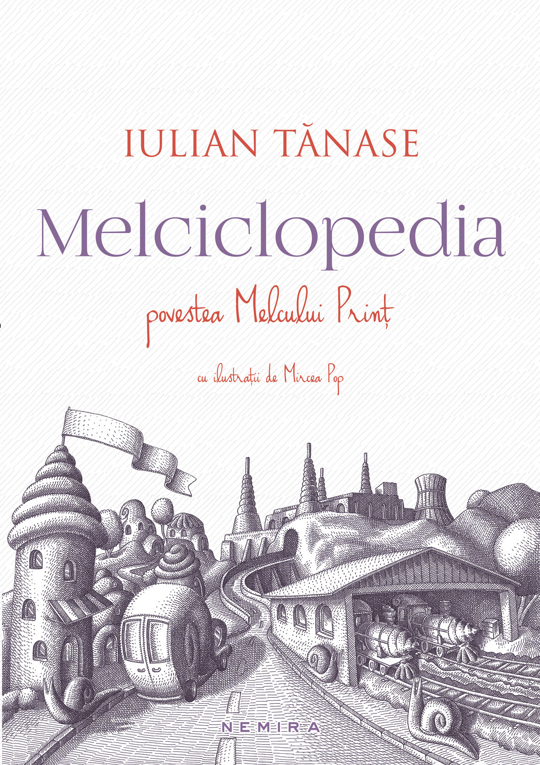 Melciclopedia. Povestea Melcului Print - Iulian Tanase