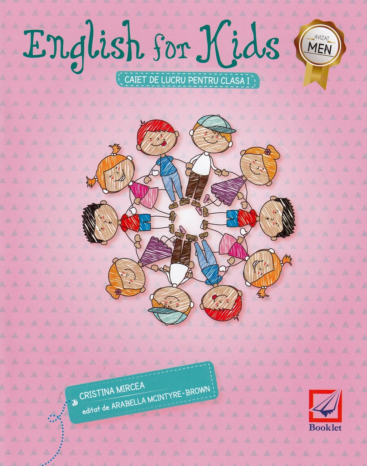 English for kids - Clasa 1 - Caiet de lucru - Cristina Mircea