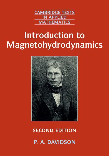 Introduction to Magnetohydrodynamics - P. A. Davidson