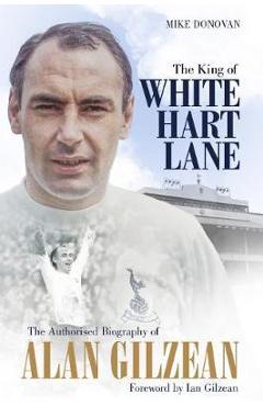 Poza produsului King of White Hart Lane - Mike Donovan