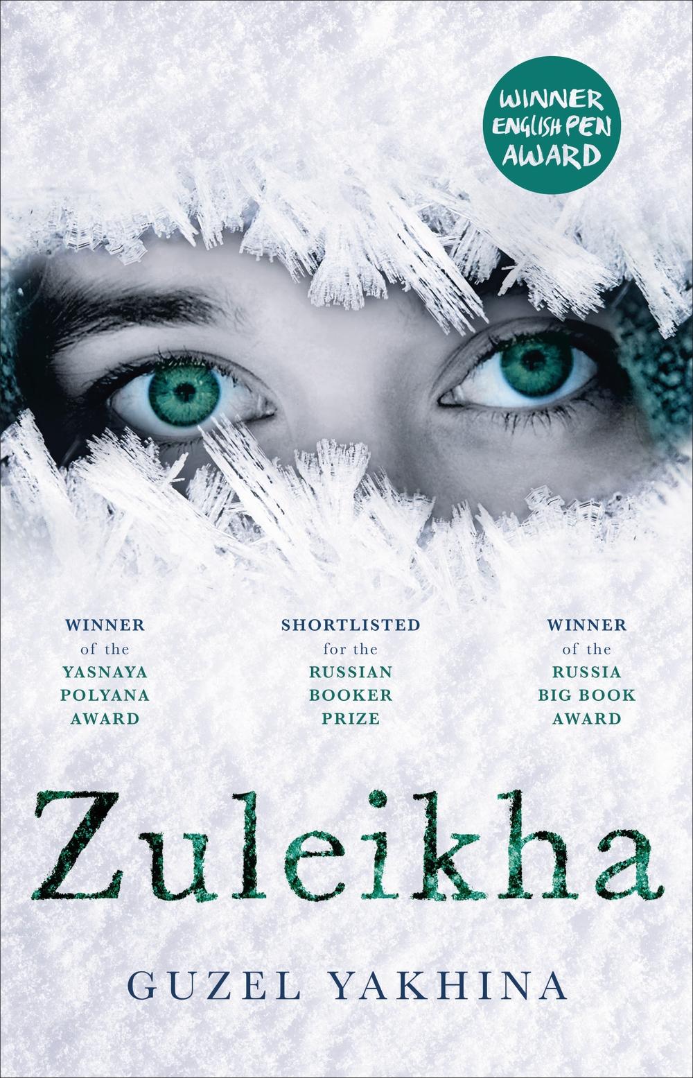 Zuleikha - Guzel Yakhina