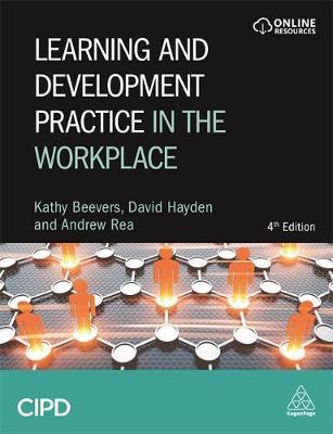 Learning and Development Practice in the Workplace - Kathy Beevers