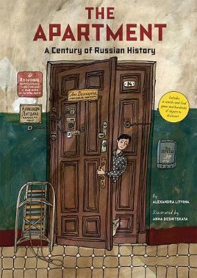 Apartment: A Century of Russian History - Alexandra Litvina