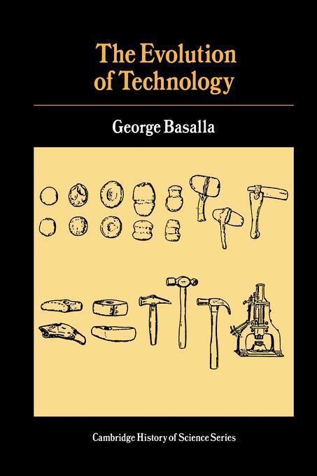 Evolution of Technology - George Basalla