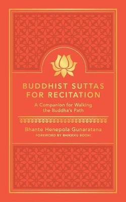 Buddhist Suttas for Recitation - Bhante Gunaratana