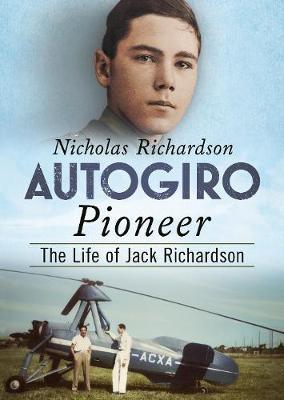 Autogiro Pioneer - Nicholas Richardson