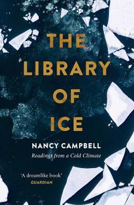 Library of Ice - Nancy Campbell