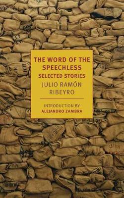 Word of The Speechless - Julio Ramon Ribeyro