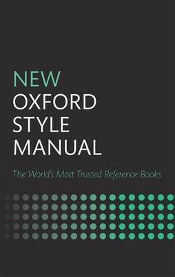 New Oxford Style Manual -  
